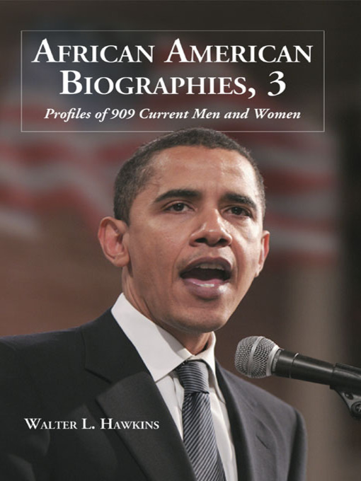 Title details for African American Biographies, 3 by Walter L. Hawkins - Available